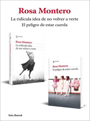 cover image of La ridícula idea de no volver a verte + El peligro de estar cuerda (pack)